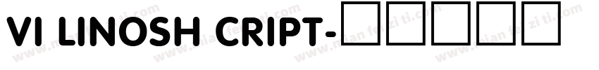 VI LinosH cript字体转换